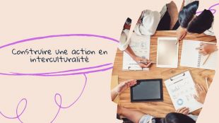 construire une action en interculturalit.jpg